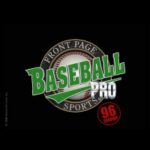 Front Page Sports: Baseball Pro ’96 Season