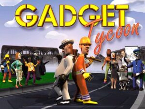 Gadget Tycoon