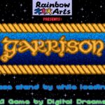 Garrison II: The Legend Continues
