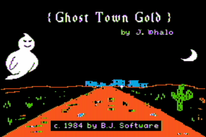 Ghost Town Gold