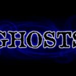 Ghosts