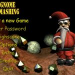 Gnome Smashing