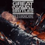 Great Naval Battles Vol. II: Guadalcanal 1942-43