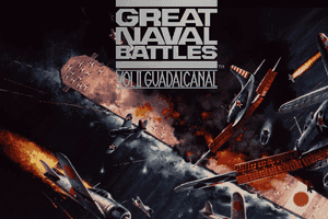 Great Naval Battles Vol. II: Guadalcanal 1942-43