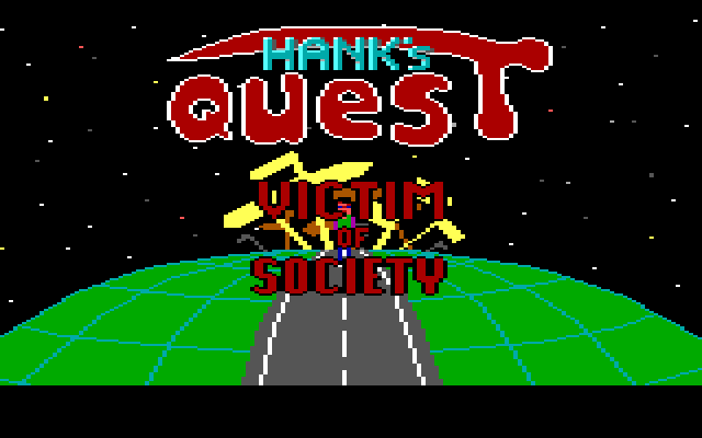 Hank’s Quest: Victim of Society