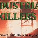 Industrial Killers