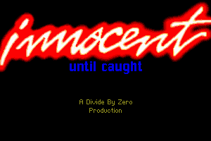 Innocent Until Caught