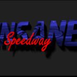 Insane Speedway