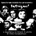 Intrigue!