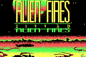 Alien Fires: 2199 AD