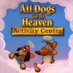 All Dogs Go to Heaven Activity Center