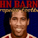John Barnes European Football