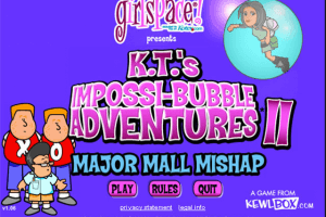 K.T.’s Impossi-Bubble Adventures 2