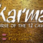 Karma: Curse of the 12 Caves