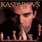 Kasparov’s Gambit
