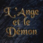 L’Ange et le Demon