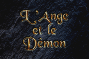 L’Ange et le Demon