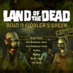 Land of the Dead: Road to Fiddler’s Green