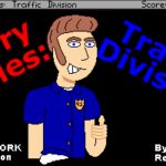 Larry Vales: Traffic Division