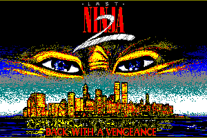 Last Ninja 2: Back With a Vengeance