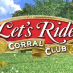 Let’s Ride!: Corral Club