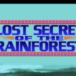 Lost Secret of the Rainforest