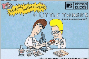 MTV's Beavis and Butt-Head: Little Thingies