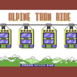 Alpine Tram Ride