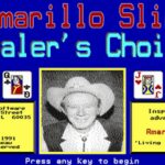 Amarillo Slim Dealer’s Choice