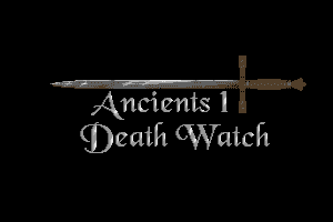 Ancients 1: Death Watch