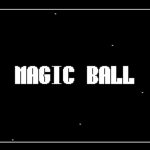 Magic Ball