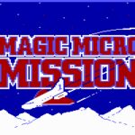 Magic Micro Mission