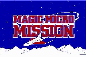 Magic Micro Mission