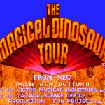 Magical Dinosaur Tour