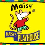 Maisy’s Playhouse