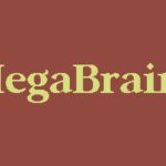 MegaBrain
