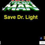 Mega Man: Save Dr. Light