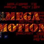 Mega Motion