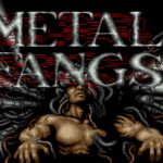 Metal Fangs