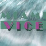 Miami Vice
