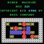 Miner Machine