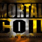 Mortal Coil: Adrenalin Intelligence