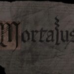 Mortalus: The Quest for Immortality
