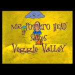 Mr. Potato Head Saves Veggie Valley