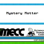 Mystery Matter