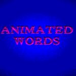 Animated Words