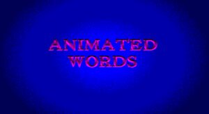 Animated Words