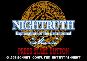 Nightruth: Explanation of the Paranormal - "Maria"