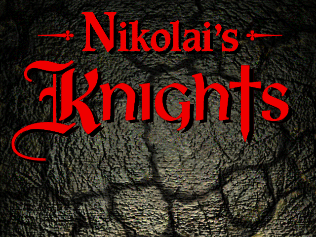 Nikolai’s Knights