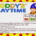 Noddy’s Playtime